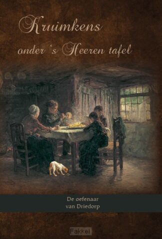 product afbeelding voor: Kruimkens onder 's Heeren tafel