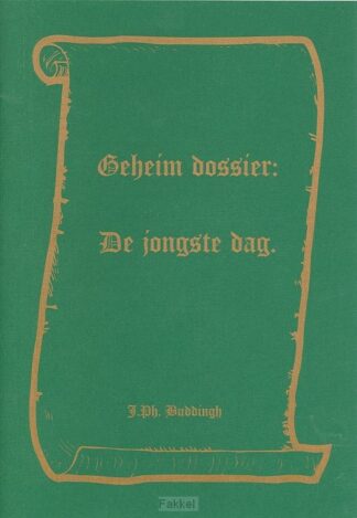 product afbeelding voor: Geheim dossier over de jongste dag