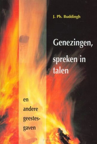 product afbeelding voor: Genezingen spreken in talen en andere ge