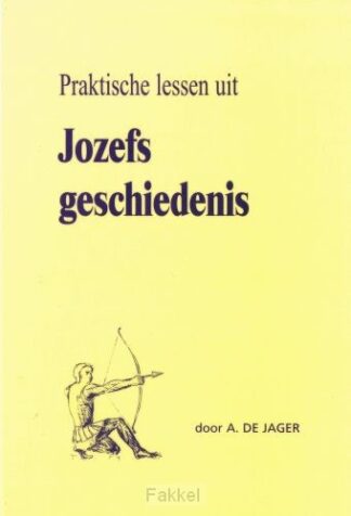 product afbeelding voor: Praktische lessen uit Jozefs geschiedeni
