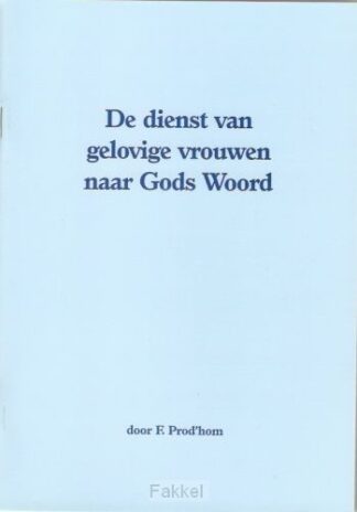 product afbeelding voor: Dienst van gelovige vrouwen naar Gods wo