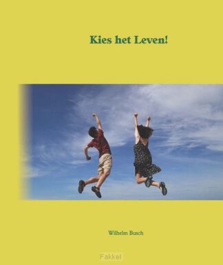 product afbeelding voor: Kies het leven!