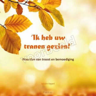 product afbeelding voor: Ik heb uw tranen gezien!