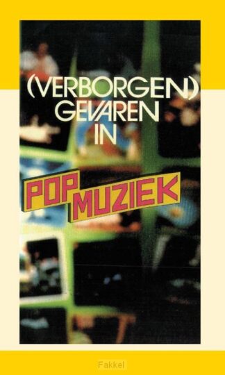 product afbeelding voor: (Verborgen) Gevaren in popmuziek