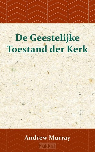 product afbeelding voor: De Geestelijke Toestand der Kerk