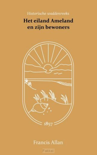 product afbeelding voor: Het eiland Ameland en zijn bewoners