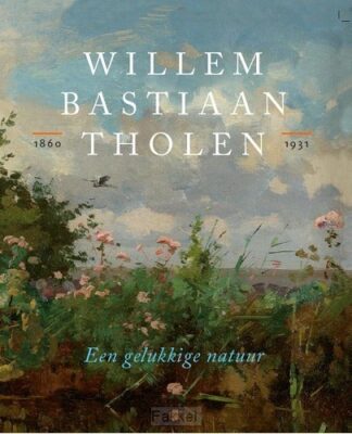 product afbeelding voor: Willem bastiaan tholen - een gelukkige n