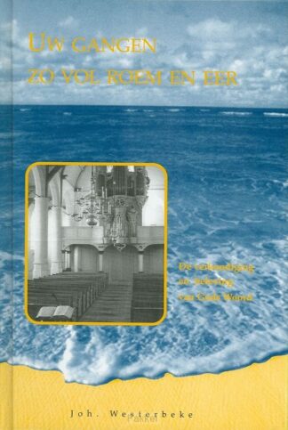 product afbeelding voor: Uw gangen zo vol roem en eer