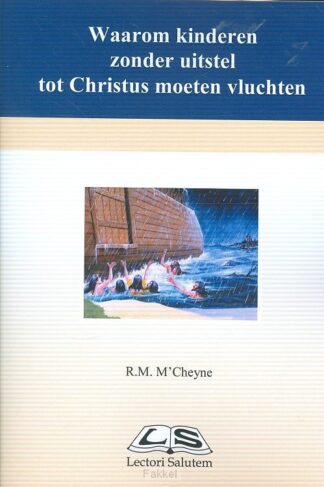 product afbeelding voor: Waarom kinderen zonder uitstel tot Chris