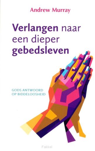 product afbeelding voor: Verlangen naar een dieper gebedsleven