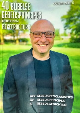 product afbeelding voor: 40 bijbelse gebedsprincipes door een