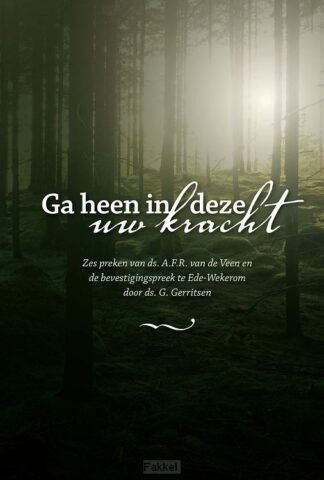 product afbeelding voor: Ga heen in deze uw kracht