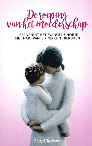 product afbeelding voor: De roeping van het moederschap