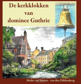 product afbeelding voor: Kerkklokken van dominee guthrie