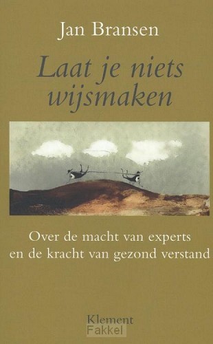 product afbeelding voor: Laat je niets wijsmaken