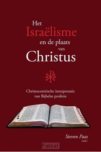 product afbeelding voor: Israëlisme en de plaats van Christus