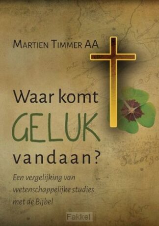 product afbeelding voor: Waar komt geluk vandaan