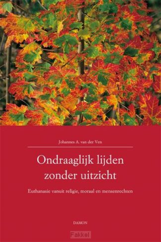 product afbeelding voor: Ondraaglijk lijden zonder uitzicht
