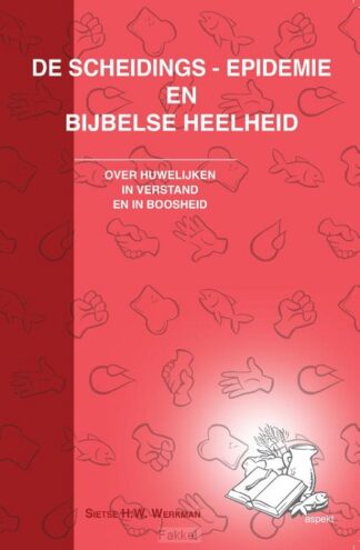product afbeelding voor: De scheidings-epidemie en bijbelse heelh