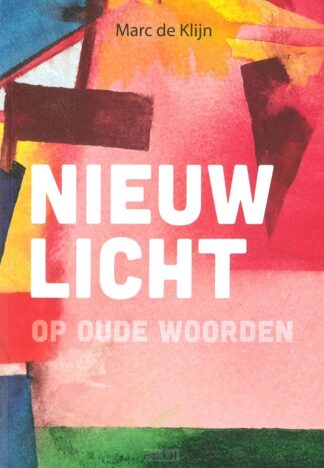 product afbeelding voor: Nieuw licht op oude woorden