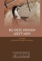 product afbeelding voor: Bij deze dingen leeft men