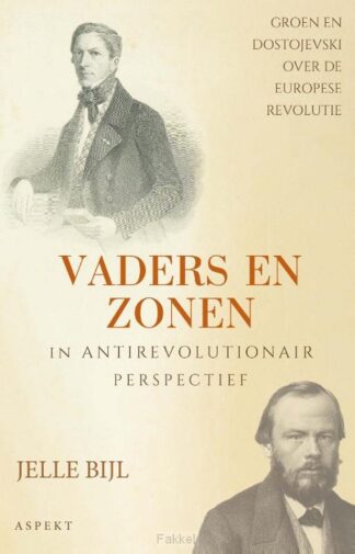 product afbeelding voor: Vaders en zonen in antirevolutionair per