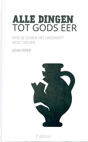 product afbeelding voor: Alle dingen tot Gods eer