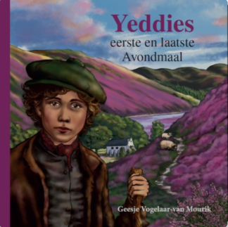 Yeddies eerste en laatste avondmaal