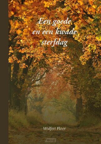 product afbeelding voor: Goede en een kwade sterfdag