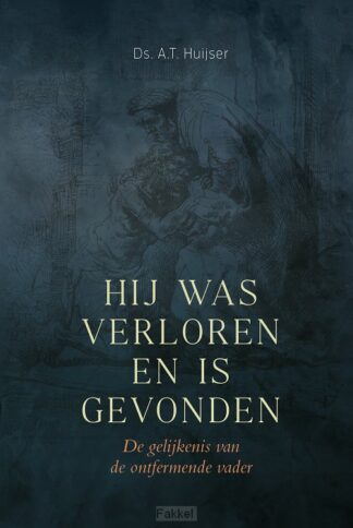 product afbeelding voor: Hij was verloren en is gevonden