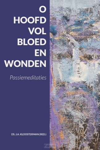 product afbeelding voor: O hoofd vol bloed en wonden