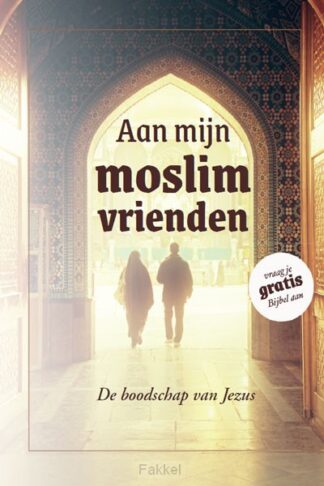 product afbeelding voor: Aan mijn moslimvrienden set 20 ex