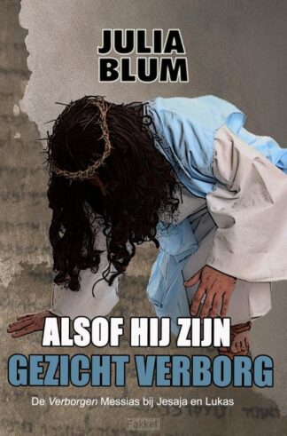 product afbeelding voor: Alsof Hij Zijn gezicht verborg