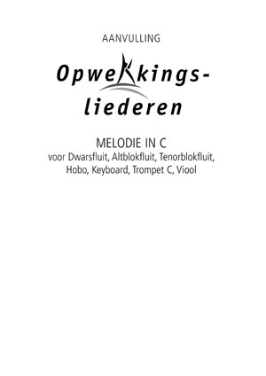 Opwekking Melodie-uitgave in C aanvulling 871-883