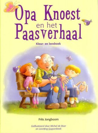 product afbeelding voor: Opa Knoest en het Paasverhaal kleurboek