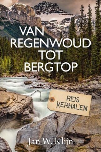 product afbeelding voor: Van regenwoud tot bergtop