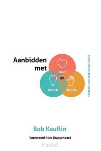 product afbeelding voor: Aanbidden met hart hoofd en handen