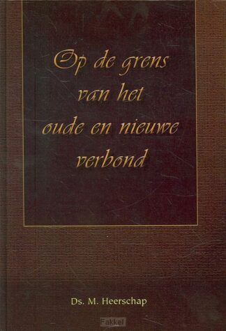 product afbeelding voor: Op de grens v/h oude en nieuwe verbond
