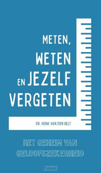 product afbeelding voor: Meten weten en jezelf vergeten