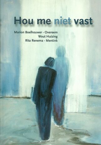 product afbeelding voor: Hou me (niet) vast