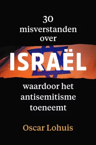 30 misverstanden over Israel waardoor he