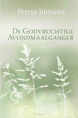 product afbeelding voor: Godvruchtige avondmaalganger