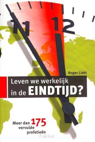 product afbeelding voor: Leven we werkelijk in de eindtijd?