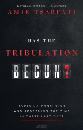 product afbeelding voor: Has the tribulation begon?
