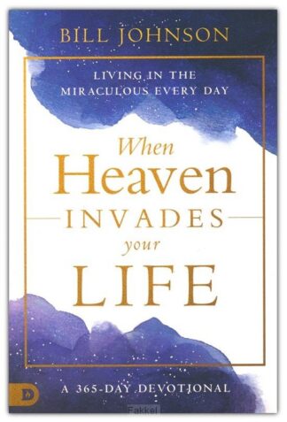 product afbeelding voor: When Heaven Invades Your Life: A 365-Day