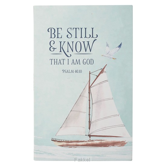 product afbeelding voor: Be Still & Know - Psalm 46:10