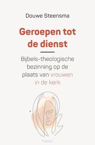 product afbeelding voor: Geroepen tot de dienst