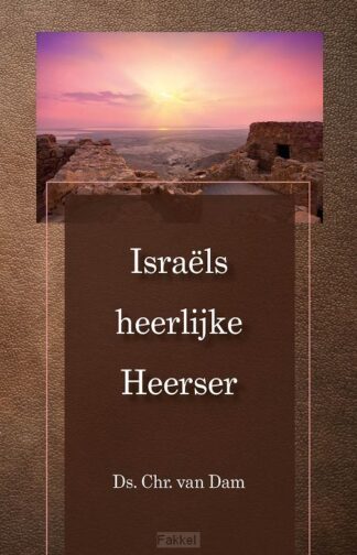 product afbeelding voor: Israels heerlijke Heerser