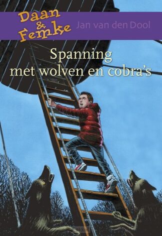 product afbeelding voor: Spanning met wolven en cobra's