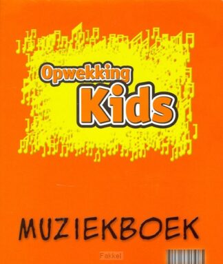 product afbeelding voor: Opwekking kids muziekboek 1-311 set 2 dl
